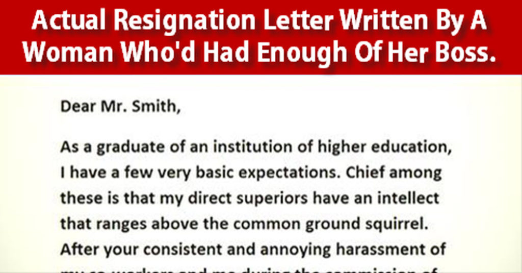 Actual Resignation Letter Written By A Woman Who’d Had Enough Of Her