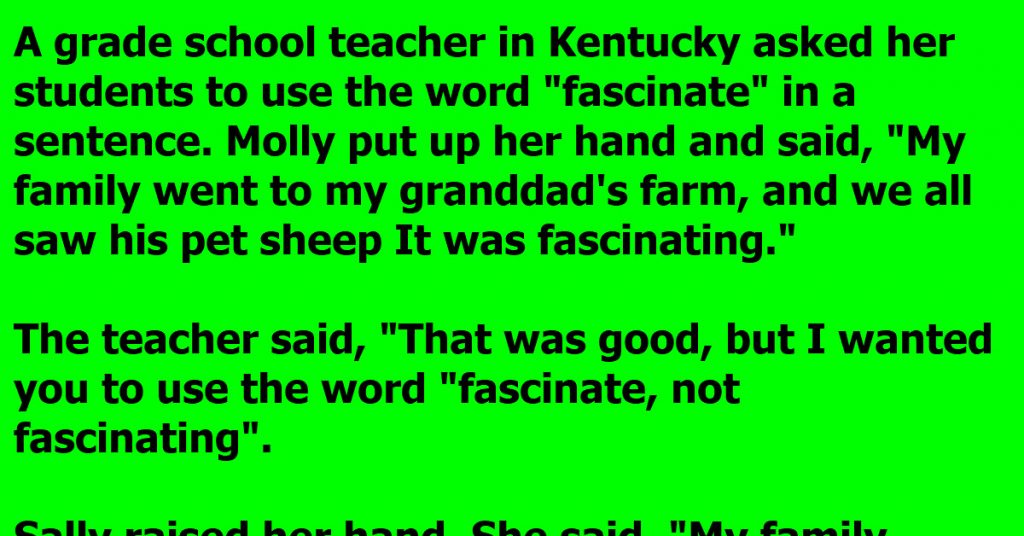 A Teacher Has The Hardest Time Getting Her Students To Use ‘Fascinate